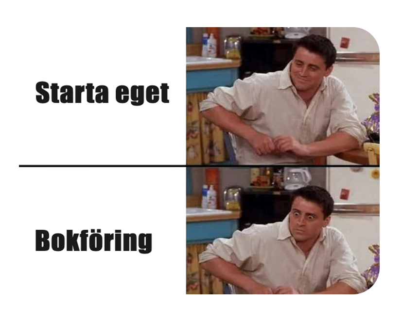 Surprised Joey meme med fokus på bokföring 