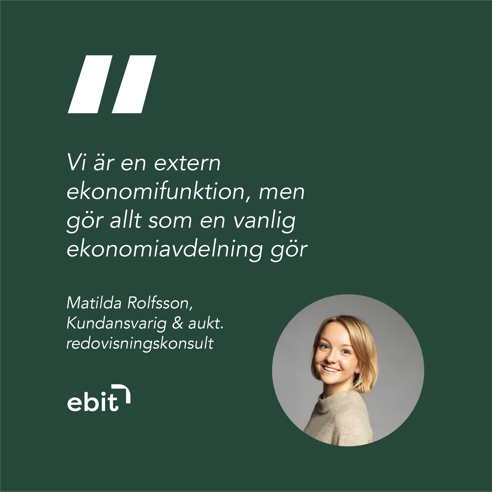 Matilda Ebit citat
